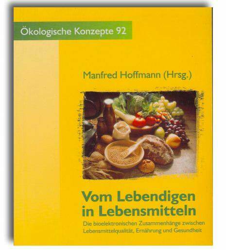 Buchcover - Manfred Hoffmann - Vom Lebendigen in Lebensmitteln