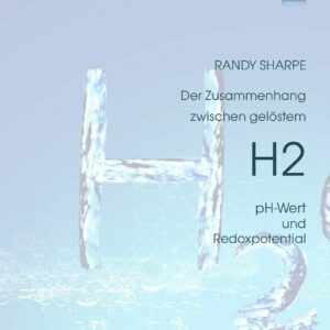 Der Zusammenhang zwischem geloestem H2 pH Wert und Redoxpotential Titel